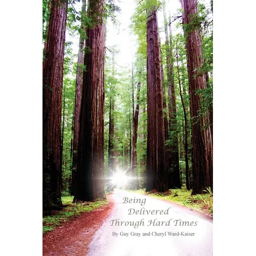 Being Delivered Through Hard Times - Paperback