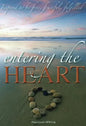 Entering the Heart: Inspired to Be Free, Fruitful, Fulfilled - Paperback