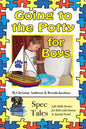Going to the Potty For Boys - Paperback