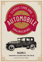 Classic Cars and Automobile Engineering Volume 2: Transmissions, Axles, Brakes, Wheels, Tires, Ford Car - Paperback