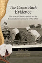 Cotton Patch Evidence - Paperback