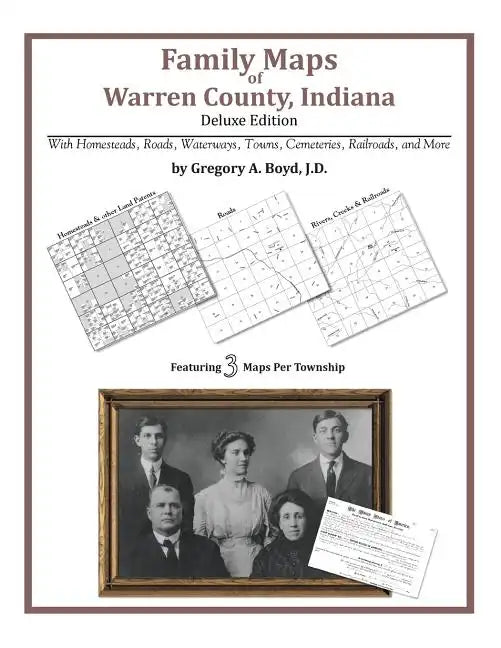 Family Maps of Warren County, Indiana, Deluxe Edition - Paperback