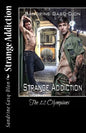 Strange Addiction: The 12 Olympians - Paperback