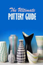 The Ultimate Pottery Guide: Practical Pottery - Paperback