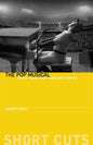 The Pop Musical: Sweat, Tears, and Tarnished Utopias - Paperback