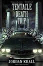 Tentacle Death Trip - Paperback