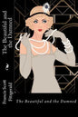 The Beautiful and the Damned Francis Scott Fitzgerald - Paperback