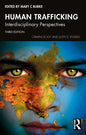 Human Trafficking: Interdisciplinary Perspectives - Paperback