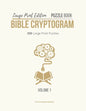 Large Print Edition Puzzle Book Bible Cryptogram: Bible Cryptograms, Cryptogram Puzzle Book With Bible Verses, Large Print Christian Cryptograms - Paperback
