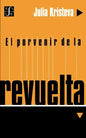 El Porvenir de la Revuelta - Paperback