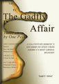 The Gadfly Affair: A 21st Century Heretic's Excommunication from America's Most Liberal Religion - Paperback