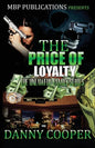 Price of Loyalty - Paperback