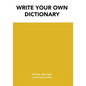 Write your own dictionary - Paperback