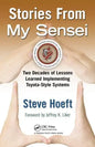 Stories from My Sensei: Two Decades of Lessons Learned Implementing Toyota-Style Systems - Hardcover