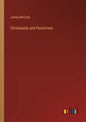 Christianity and Positivism - Paperback