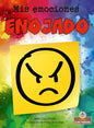 Enojado (Angry) - Library Binding