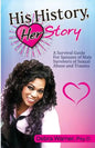 His History, Her Story: A Survival Guide for Spouses of Male Survivors of Sexual Abuse and Trauma - Paperback
