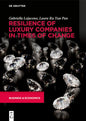 Resilience of Luxury Companies in Times of Change - Paperback
