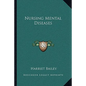Nursing Mental Diseases - Paperback