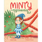 Minty the Mischievous Elf - Hardcover