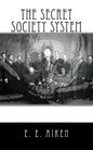 The Secret Society System - Paperback