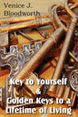 Key to Yourself & Golden Keys to a Lifetime of Living - Paperback