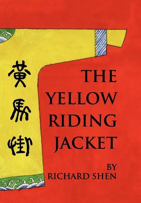 The Yellow Riding Jacket - Hardcover