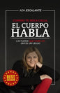 Cuando tu boca calla, EL CUERPO HABLA: Las huellas que nadie vio detrás del abuso - Paperback