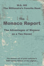The Monaco Report: The Advantages of Monaco as a Tax Haven - Paperback