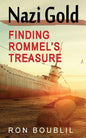 Nazi Gold, Finding Rommel's Treasure - Paperback