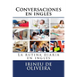 Conversaciones en Inglés: La rutina diaria en inglés - Paperback