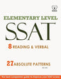 SSAT 8 Reading & Verbal Elementary Level: + 20 hidden rules in verbal - Paperback