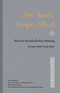 Zen Seeds, Empty Mind: Discover the mind before thinking - Paperback