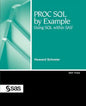PROC SQL by Example: Using SQL Within SAS - Paperback