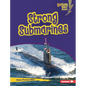 Strong Submarines - Library Binding