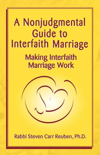 A Nonjudgmental Guide to Interfaith Marriage - Paperback