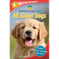 Smithsonian Kids All-Star Readers: All about Dogs Level 1 (Library Binding) - Hardcover