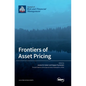 Frontiers of Asset Pricing - Hardcover