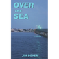 Over the Sea - Paperback