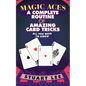 Magic Aces: A Complete Routine of Amazing Card Tricks - Paperback