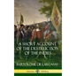 A Short Account of the Destruction of the Indies (Spanish Colonial History) (Hardcover) - Hardcover