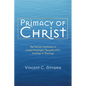 Primacy of Christ: The Patristic Patrimony in Joseph Ratzinger/Benedict XVI's Analogy in Theology - Hardcover