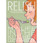 Relish: My Life in the Kitchen - Hardcover