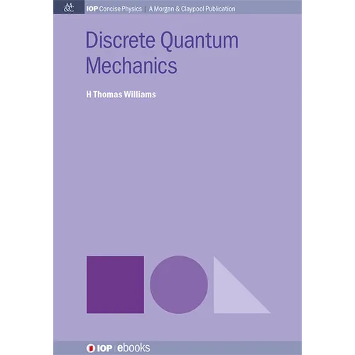 Discrete Quantum Mechanics - Hardcover