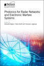 Photonics for Radar Networks and Electronic Warfare Systems - Hardcover