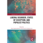 Liberal Disorder, States of Exception, and Populist Politics - Paperback