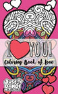 I: Coloring Book of Love - Paperback