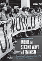 Inside the Second Wave of Feminism: Boston Female Liberation, 1968-1972 an Account by Participants - Hardcover