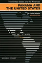 Panama and the United States: The Forced Alliance - Paperback