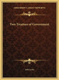 Two Treatises of Government - Hardcover